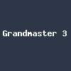 Grandmaster 3