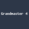 Grandmaster 4